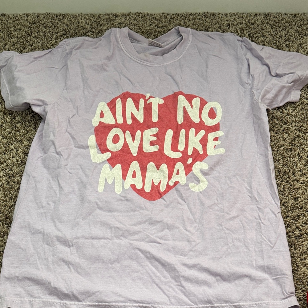 Comfort Colors Lavender Tee - Ain't No Love Like Mama's